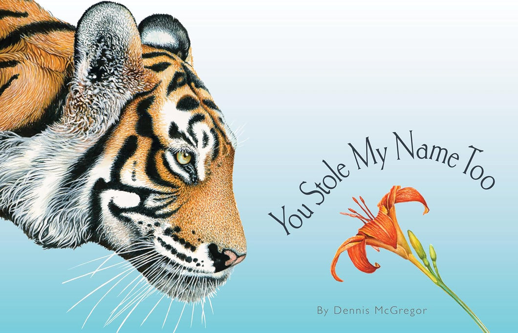 You Stole My Name Too Book