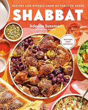 Load image into Gallery viewer, Shabbat: Recipes and Rituals from My Table to Yours
