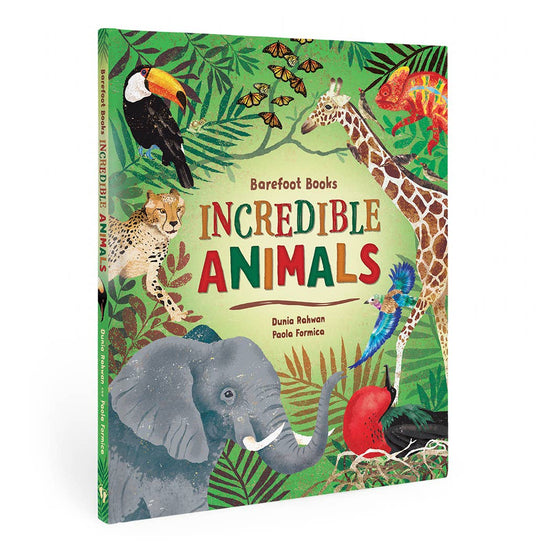 Barefoot Books Incredible Animals - Hardcover