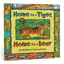 Load image into Gallery viewer, Home for a Tiger, Home for a Bear - Paperback
